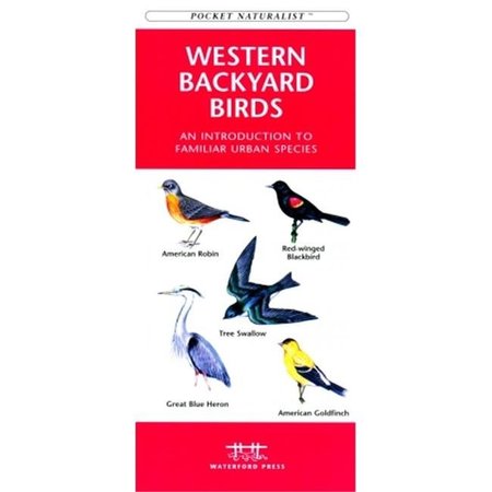 WATERFORD PRESS Waterford Press WFP1583550892 Western Backyard Birds Book: An Introduction to Familiar Urban Species (Regional Nature Guides) WFP1583550892